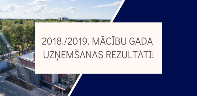 2018./2019. mācību gada uzņemšanas rezultāti