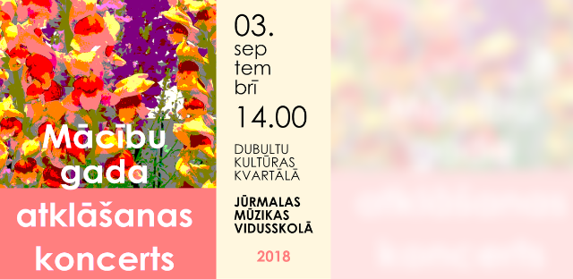 Aicinām uz 2018./2019. mācību gada atklāšanas koncertu!