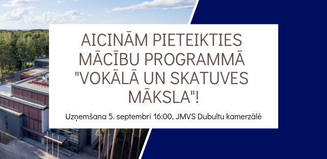 Aicinām jauniešus apgūt Latvijā jaunu mācību programmu!