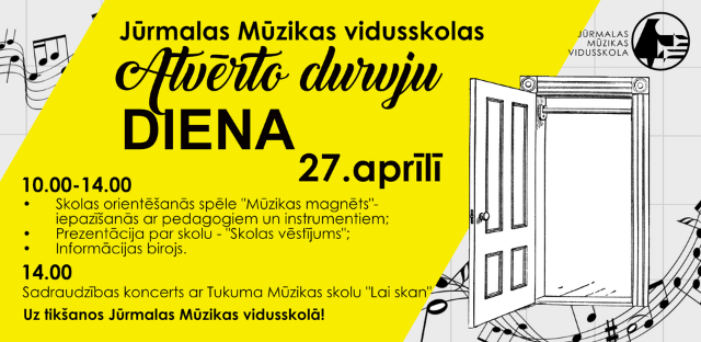 Atvērto durvju diena Jūrmalas Mūzikas vidusskolā!