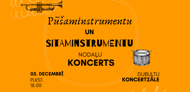 Pūšaminstrumentu un sitaminstrumentu nodaļu koncerts