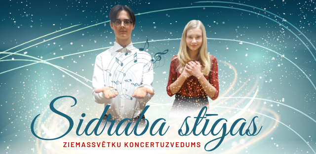 Ziemassvētku koncertuzvedums "Sidraba stīgas"