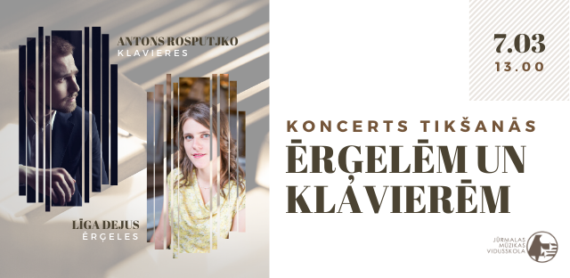 Koncerts tikšanās ērģelēm un klavierēm