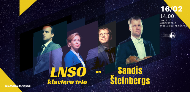 LNSO klavieru trio un Sandis Šteinbergs