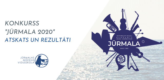 Aizritējis XXI Starptautiskais akadēmiskās mūzikas konkurss "Jūrmala 2020"