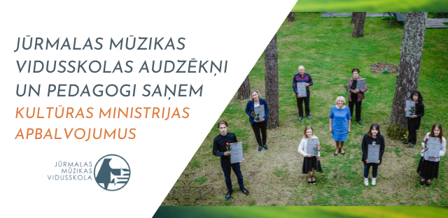 Sveicam audzēkņus un pedagogus ar augsto apbalvojumu!