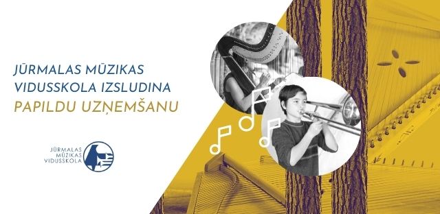 Aicinām jaunus audzēkņus mūzikas skolā!