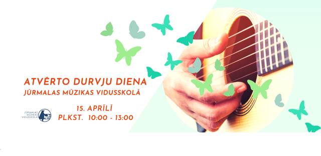 Atvērto durvju diena Jūrmalas Mūzikas vidusskolā!