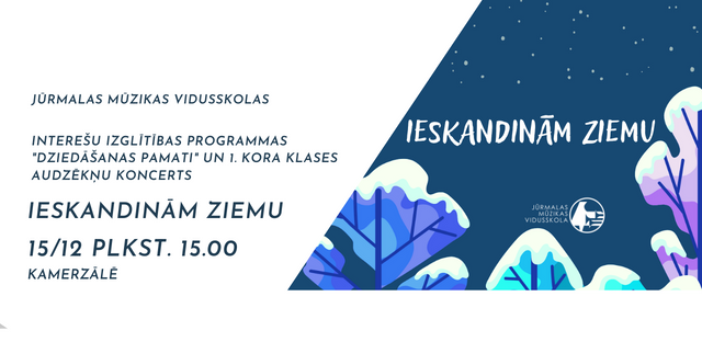 Interešu izglītības programmas "Dziedāšanas pamati" un 1. kora klases koncerts
