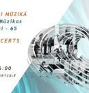 Jūrmalas Mūzikas vidusskolas 65 gadu jubilejas Galā koncerts 18. / 10. / 16:00